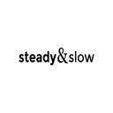 Steady & Slow