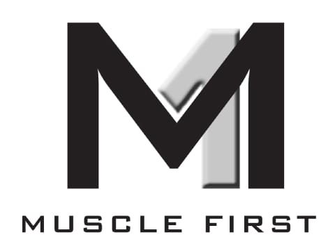 Muscle First