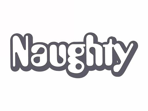 Naughty