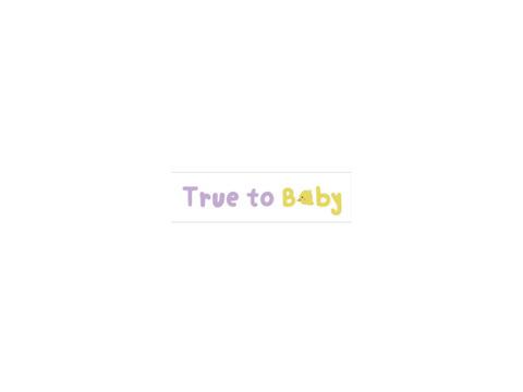 True To Baby