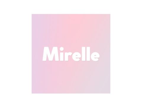 Mirelle