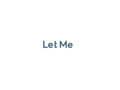 Let Me