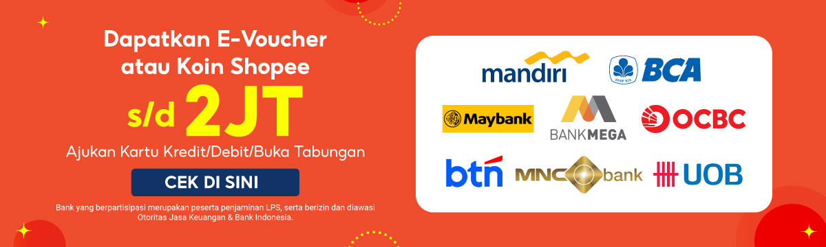Ayo, Buka Tabungan & Dapatkan E-Voucher / Koin Shopee Hingga RP1.500.000!