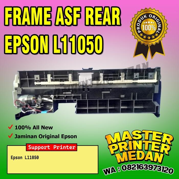 Jual {{{{{{] FRAME ASF REAR EPSON L11050 New Original | Shopee Indonesia