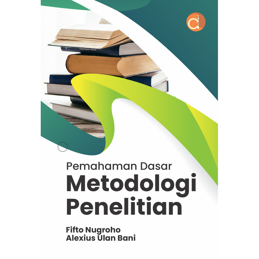Jual Buku Pemahaman Dasar Metodologi Penelitian | Shopee Indonesia