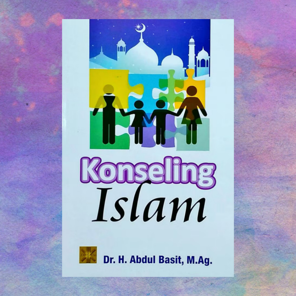 Jual Konseling Islam - Dr H Abdul Basit MAg | Shopee Indonesia