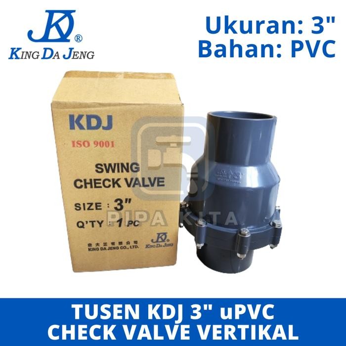 Jual Tusen Klep uPVC 3 Inch Kdj Swing Check Valve Pvc 3 Dim Vertikal ...