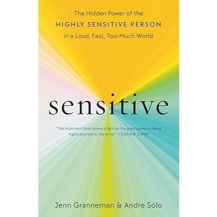 Jual Populer!! Sensitive: The Hidden Power of the Highly Sensitive ...