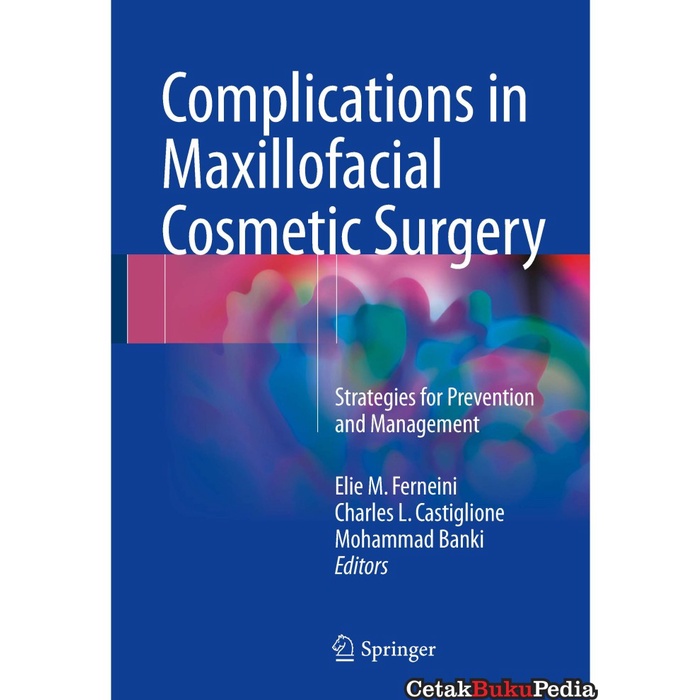 Jual Book Complications In Maxillofacial Cosmetic Surgery Strategies ...