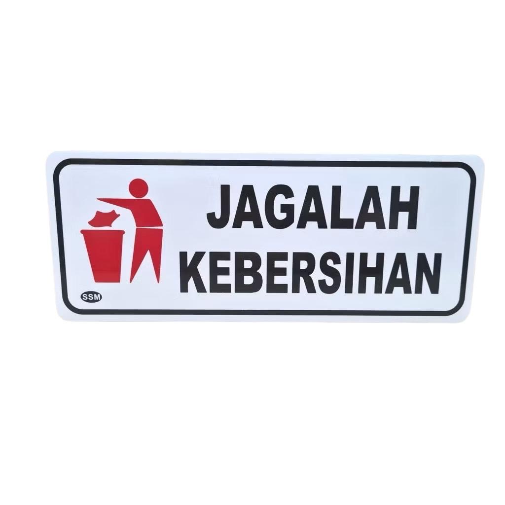Jual Akrilik Sign Board BESAR JAGALAH KEBERSIHAN | Shopee Indonesia