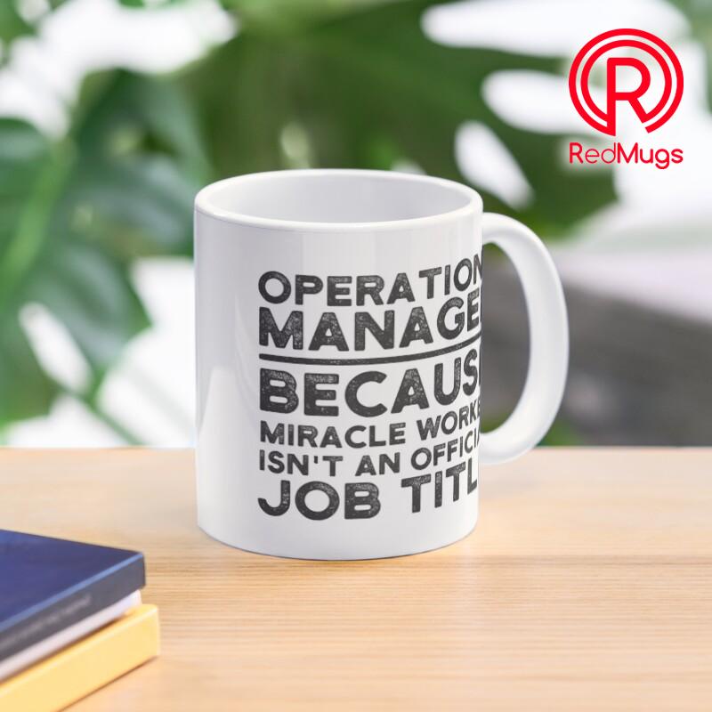 Jual Mug Kopi Operations Manager Because Miracle Worker Isn't An ...