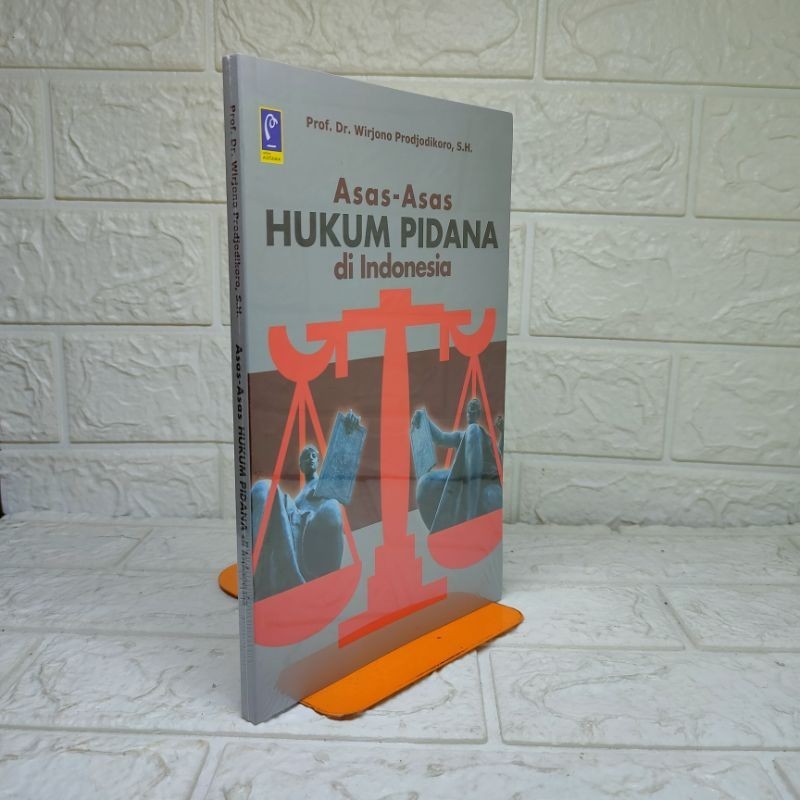 Jual Asas - Asas Hukum Pidana di Indonesia REFIKA [ORIGINAL] | Shopee ...