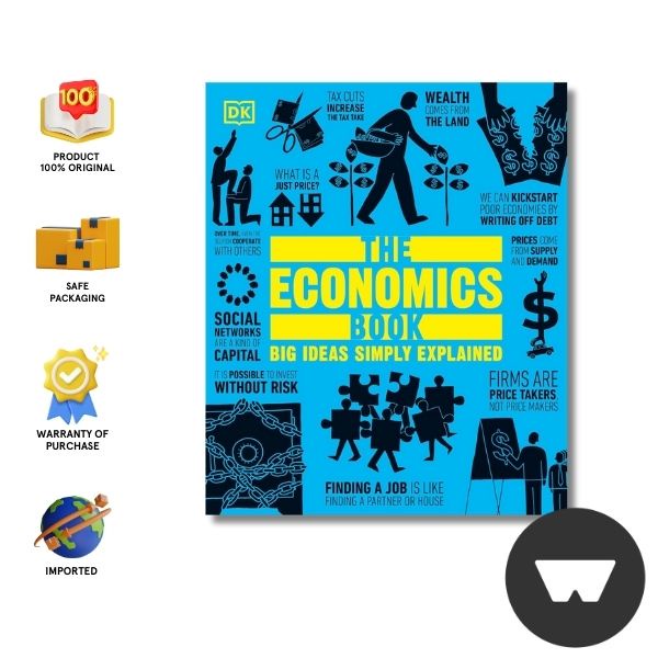 Jual Dk - The Economics Book: Big Ideas Simply Explained (Dk Big Ideas ...