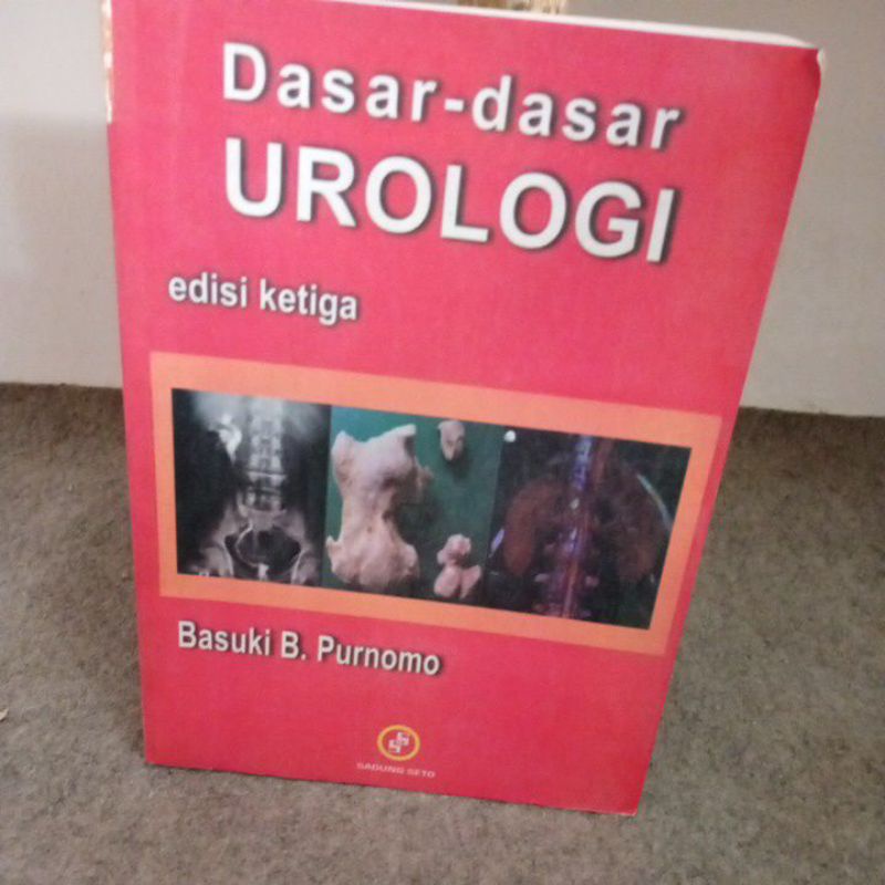 Jual Dasar Dasar Urologi Edisi 3 Basuki B Purnomo | Shopee Indonesia