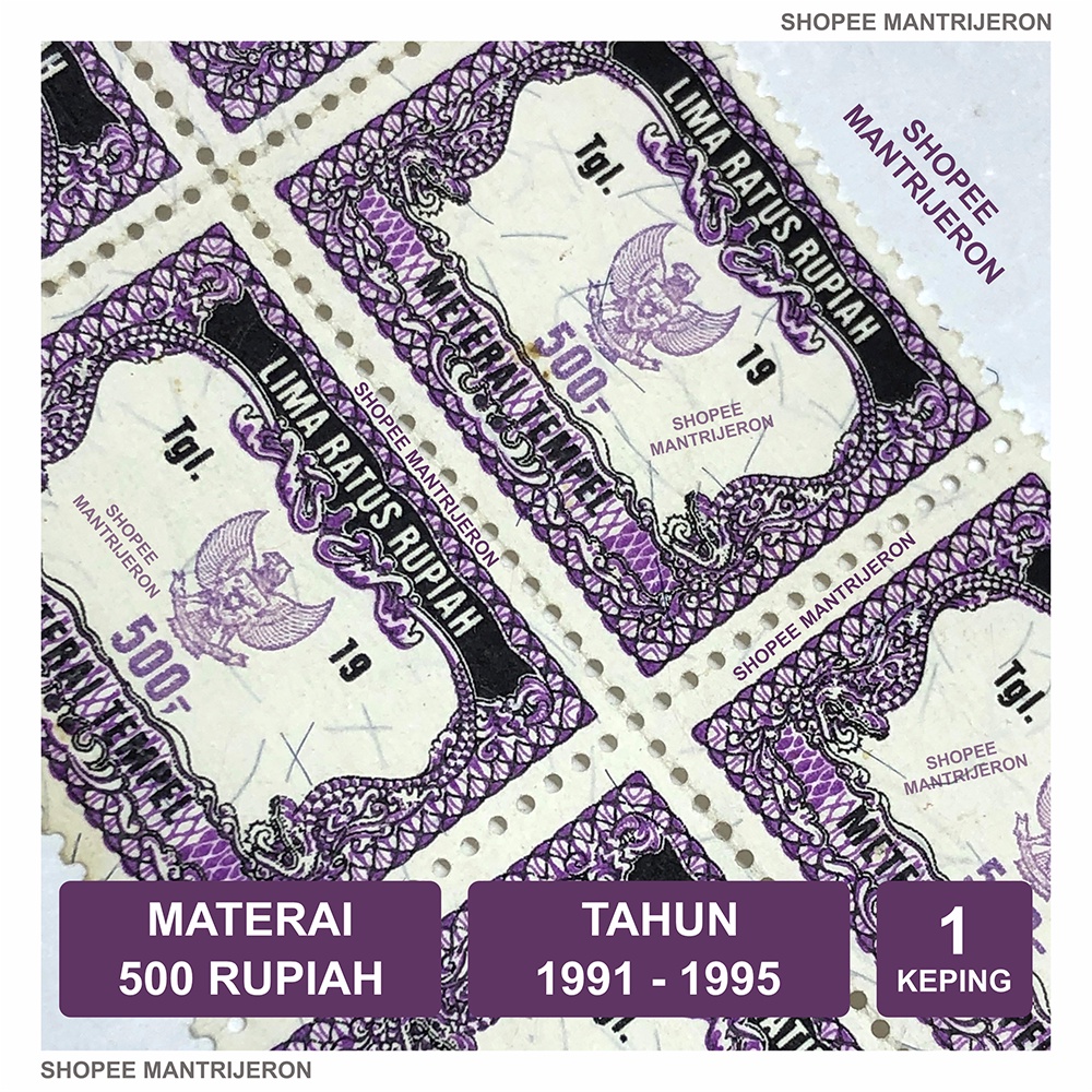 Jual Materai 500 Tahun 1991-1995 Meterai Tempel Lima Ratus Rupiah Lama ...