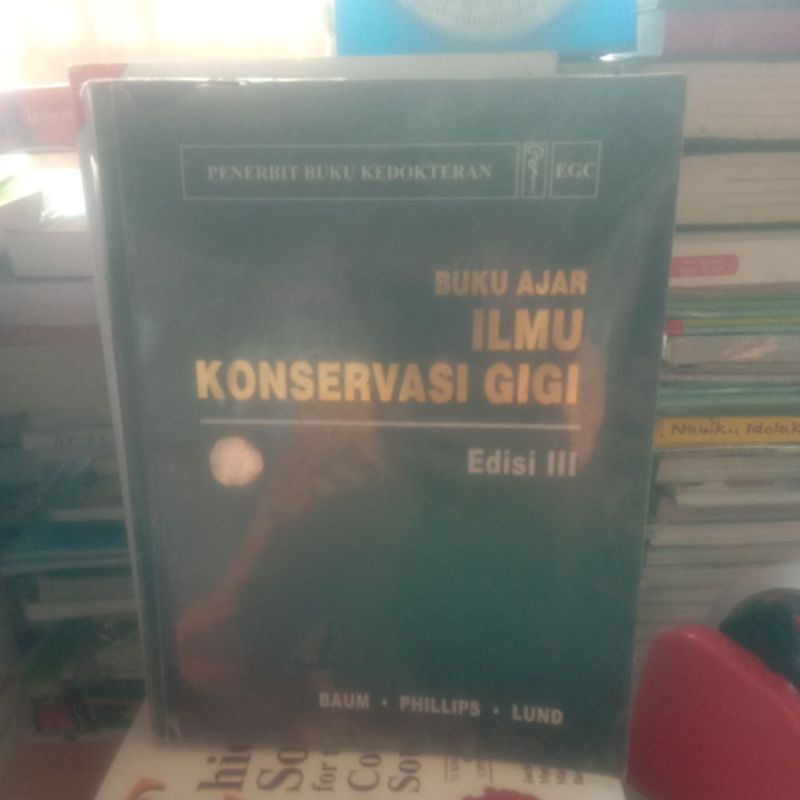 Jual Buku Ajar Ilmu Konservasi Gigi Edisi 3 Shopee Indonesia 9721