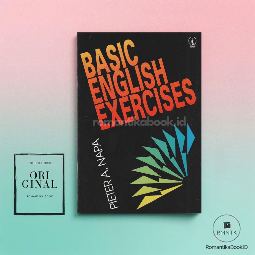 Jual BUKU BASIC ENGLISH EXERCISES - Pieter A Napa - Romantika Book ...