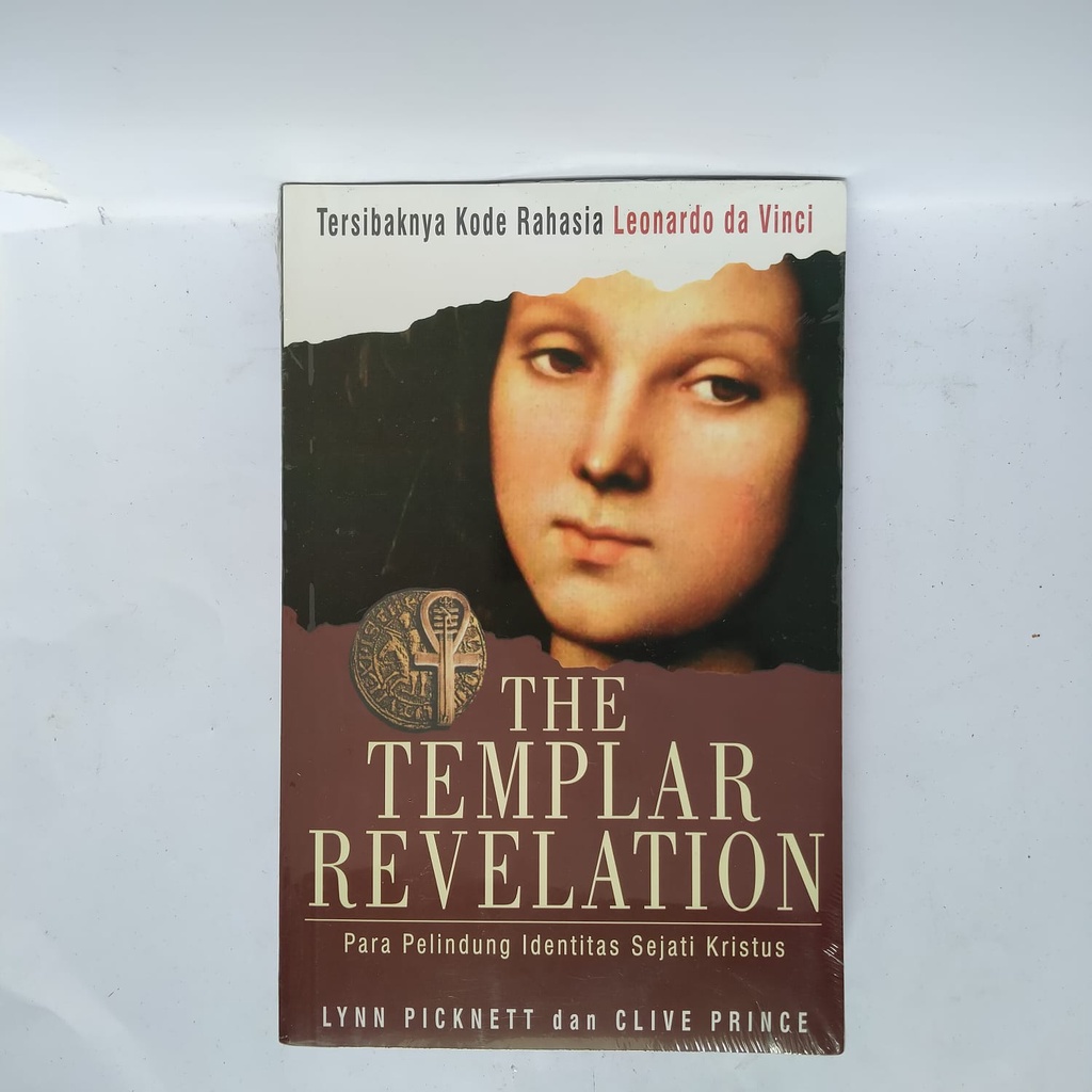 Jual THE TEMPLAR REVELATION LYNN PICKNETT CLIVE PRINCE PARA PELINDUNG ...