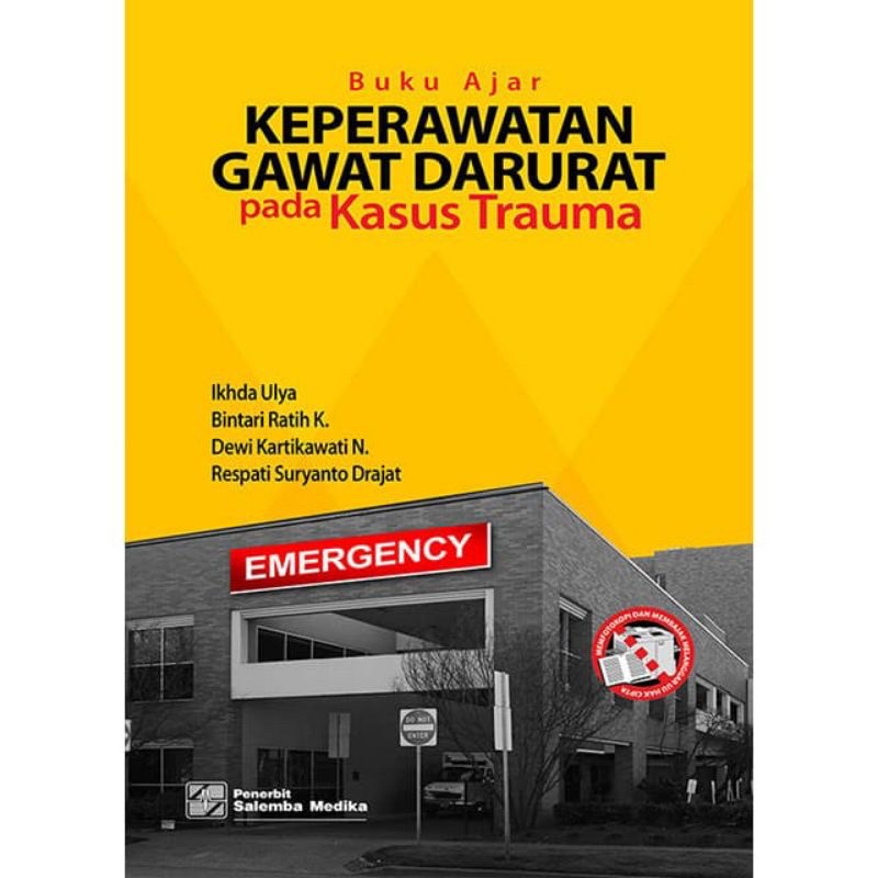 Jual [ Original ] Buku Ajar Keperawatan Gawat Darurat Pada Kasus Trauma ...