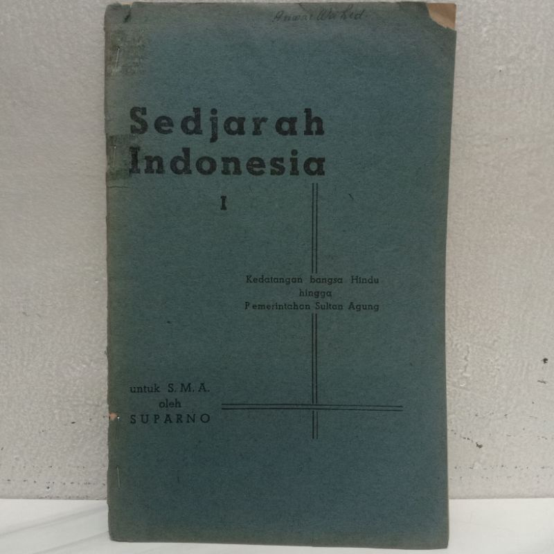 Jual Sedjarah Indonesia 1 Kedatangan Bangsa Hindu Hingga Pemerintahan ...