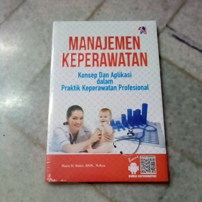 Jual Manajemen Keperawatan/Konsep Dan Aplikasi Dalam Praktik ...