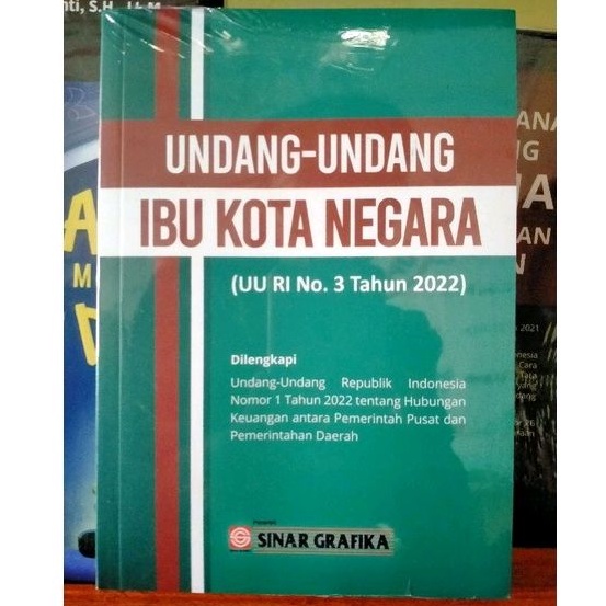 Jual Undang-Undang Ibu Kota Negara (UU RI No. 3 Tahun 2022) | Shopee ...