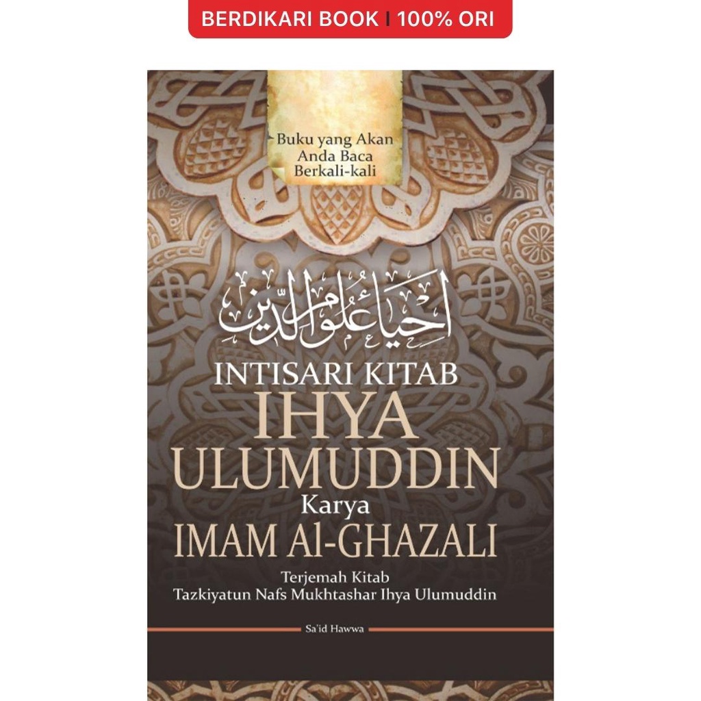 Jual Berdikari - Intisari Kitab Ihya Ulumuddin Karya Imam Al-Ghazali ...