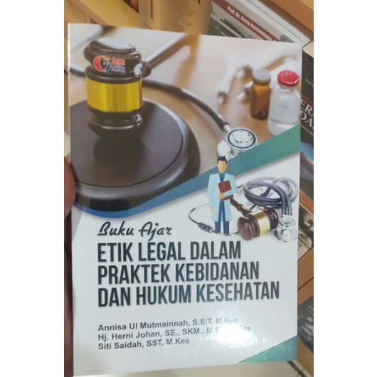 Jual Buku Baru Ajar Etika Legal Dalam Praktek Kebidanan Dan Kesehatan ...