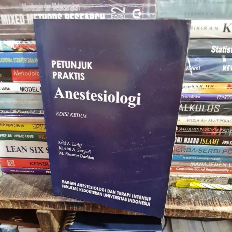 Jual Petunjuk Praktis Anestesiologi Edisi 2 By Said A Latief | Shopee ...