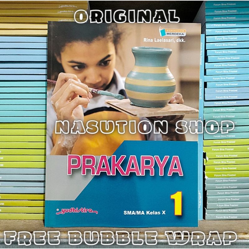 Jual Buku Prakarya Kelas 1 / X 10 SMA Yudhistira Kurikulum Merdeka ...