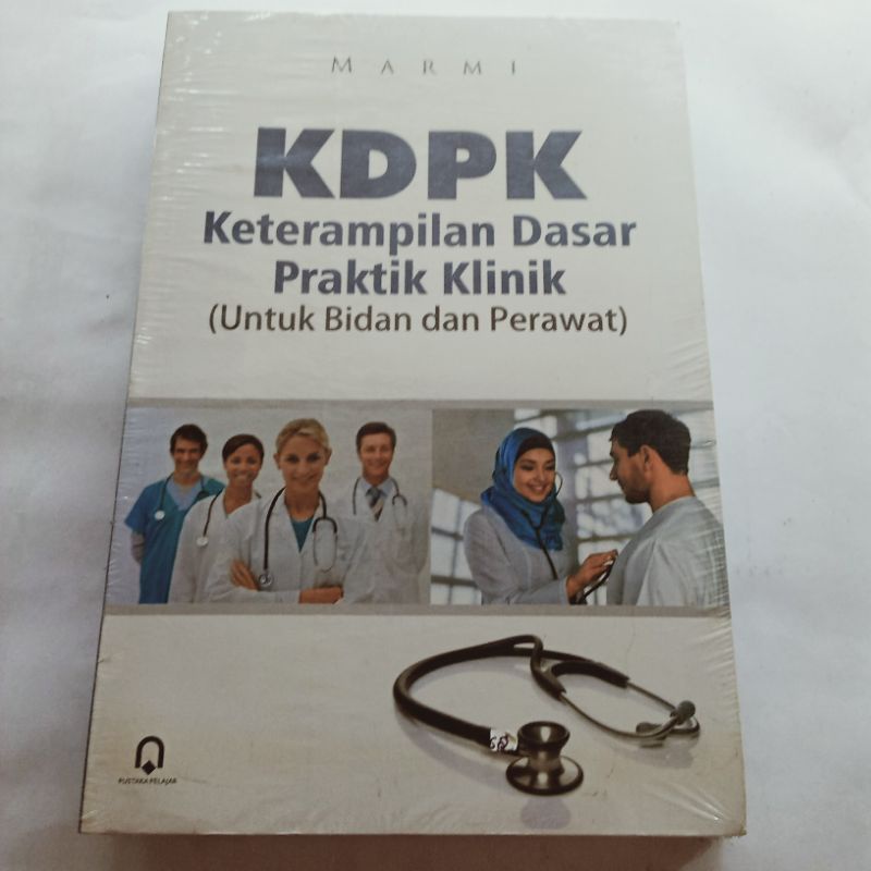 Jual Buku ORI KDPK Keterampilan Dasar Praktik Klinik | Shopee Indonesia