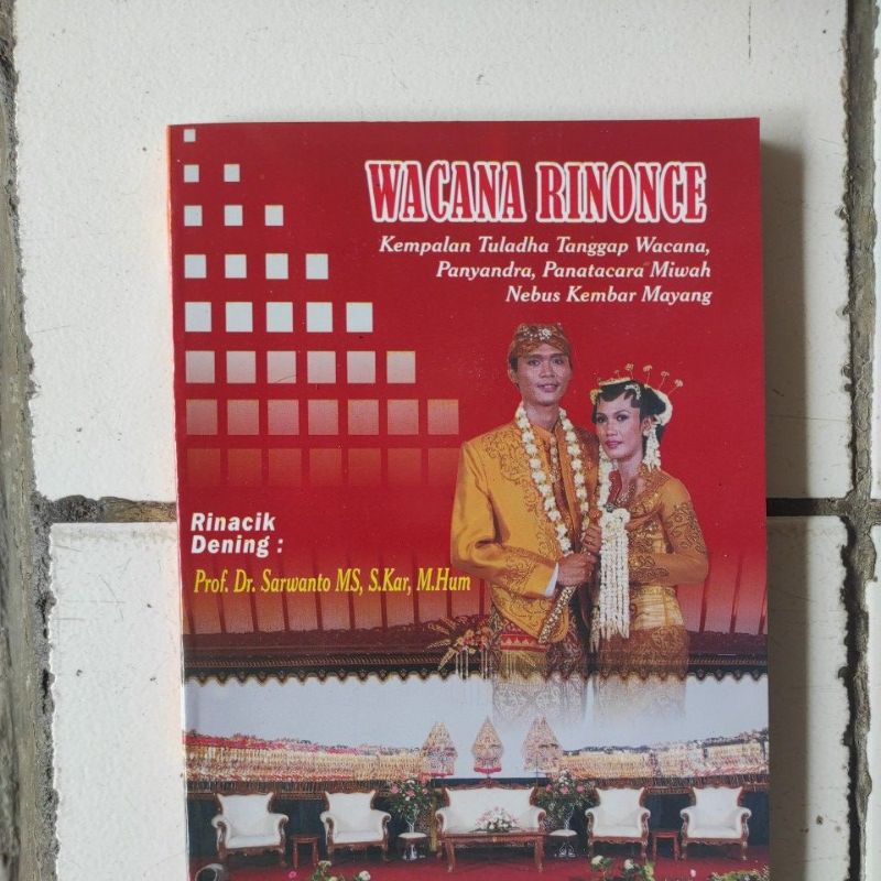Jual WACANA RINONCE ( MC, PIDATO, PANYANDRA, NEBUS KEMBANG MAYANG ACARA ...