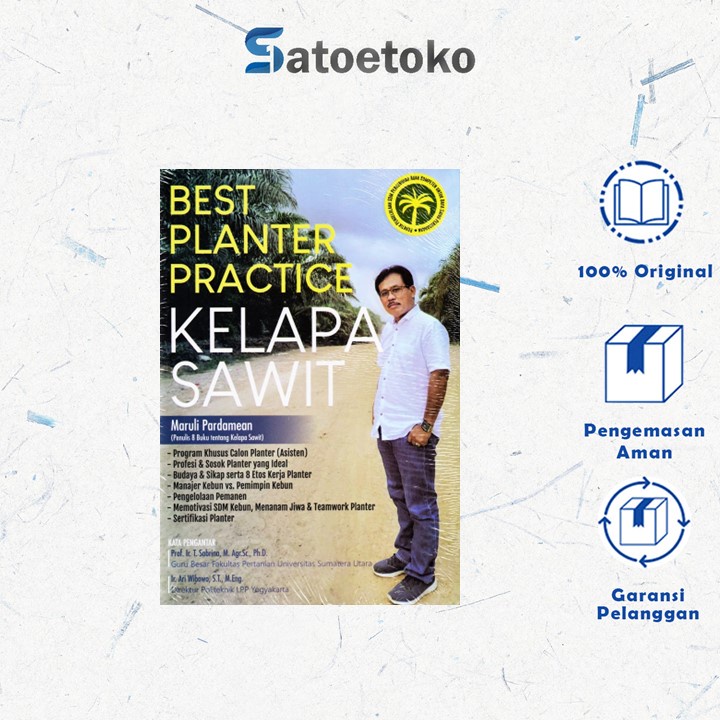 Jual Best Planter Practice Kelapa Sawit. Praktik Pengelolaan SDM