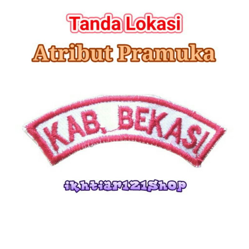 Jual Bed Tanda Lokasi Atribut Pramuka Emblem Tanda Lokasi Pramuka Bordiran Shopee Indonesia