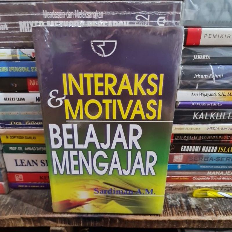 Jual Interaksi Dan Motivasi Belajar Mengajar By Sardiman | Shopee Indonesia