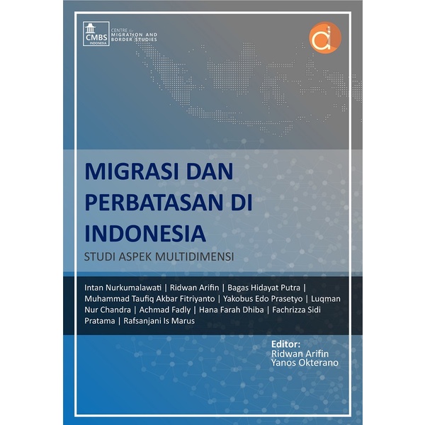 Jual Buku Migrasi Dan Perbatasan Di Indonesia: Studi Aspek Multidimensi ...