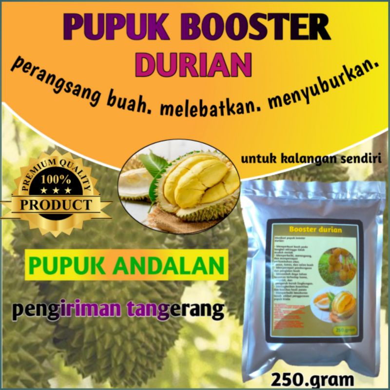 Jual Pupuk Booster Durian Organik Penyubur Tanah Pelebat Buah Dan Merangsang Bunga Isi Gram