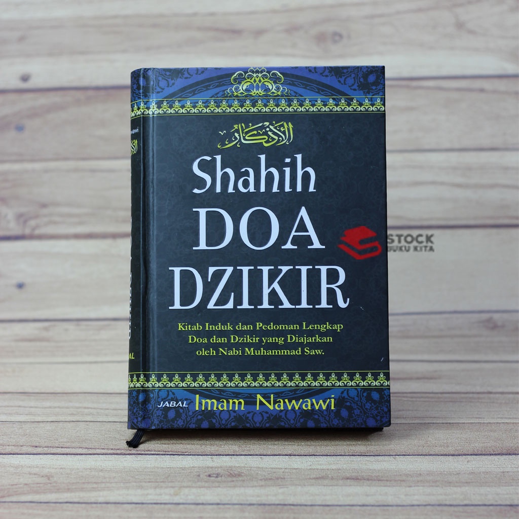 Jual Buku Shahih Doa Dzikir Hard Cover Pedoman Lengkap Doa Dzikir Yang