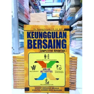 ( PROMO BUKU MURAH ORIGINAL ) BUKU KULIAH / KEUNGGULAN BERSAING / Drs. Danang Suryoto, S, H., M. M. / BISNIS