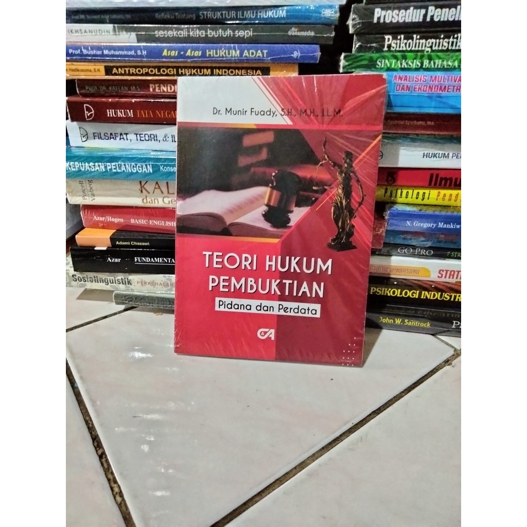 Jual Teori Hukum Pembuktian Pidana Dan Perdata By Munir Fuady | Shopee ...