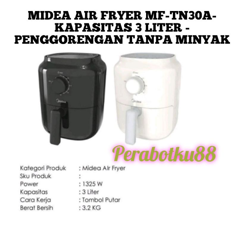 Jual MIDEA AIR FRYER MF-TN30A B/W - KAPASITAS 3 LITER - PENGGORENGAN ...