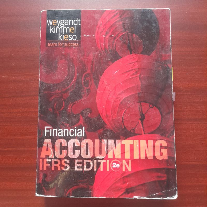 Jual BUKU FINANCIAL ACCOUNTING IFRS EDITION 2E (WEYGANDT KIMMEL KIESO ...