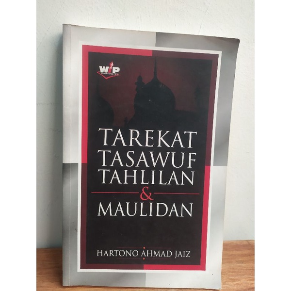 Jual Buku Tarekat Tasawuf Tahlilan And Maulidan By Hartono Ahmad Jaiz