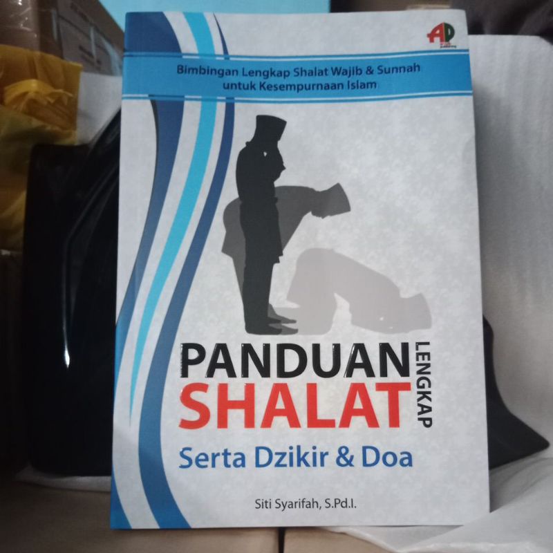 Jual Buku Panduan Dan Cara Shalat Lengkap Disertai Zikir Dan Doa ...