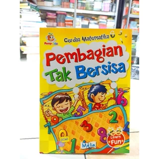 ( PROMO BUKU MURAH ORIGINAL ) BUKU ANAK / AKTIVITAS ANAK PAUD - TK / PEMBANGIAN TAK BERSISA / BELAJAR PEMBAGIAN ANAK / BELAJAR MATEMATIKA ANAK / BELAJAR ANAK