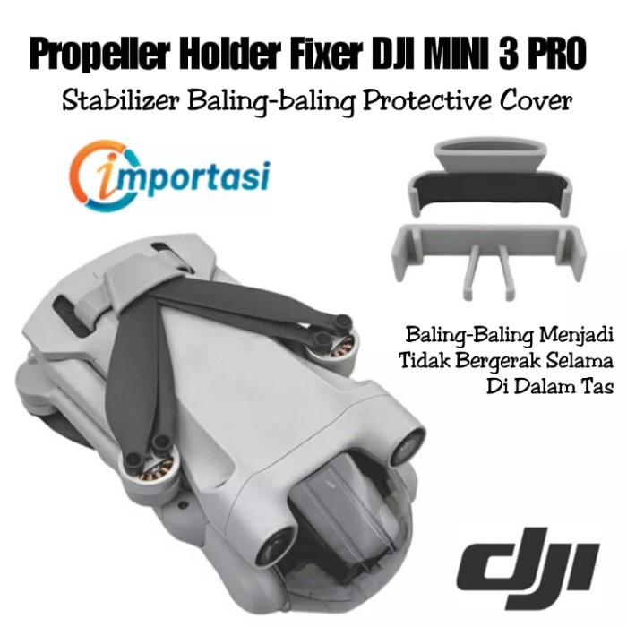 Jual Propeller Holder DJI MINI 3 PRO Stabilizer Fixer Baling Protector ...