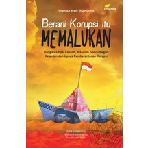 Jual Berani Korupsi Itu Memalukan - Bunga Rampai Filosofi, Masalah ...