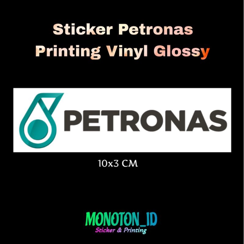 Jual Sticker Petronas - Printing Vinyl Glossy | Shopee Indonesia