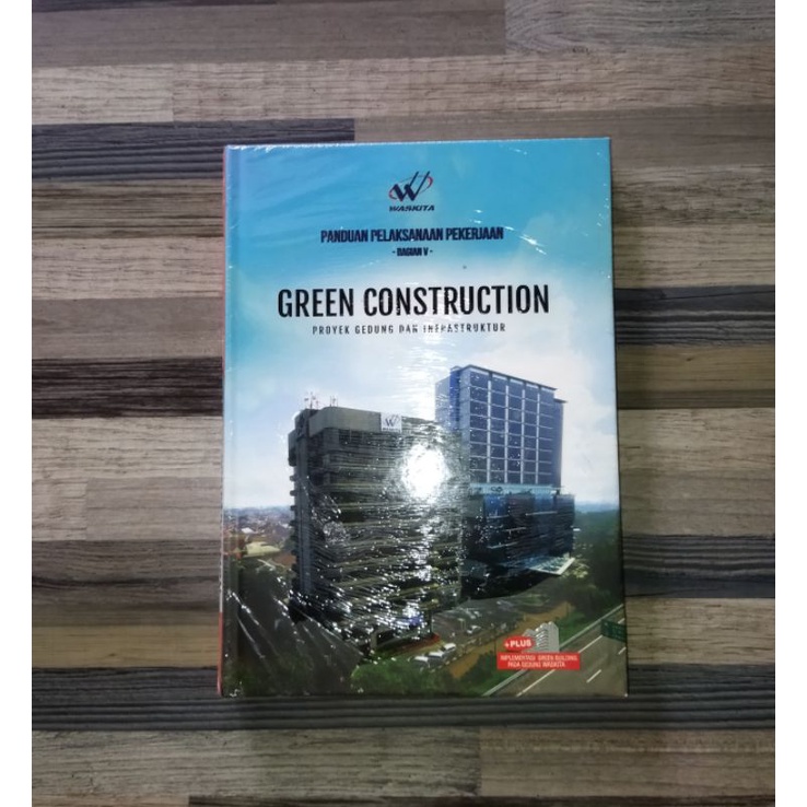 Jual PANDUAN PELAKSANAAN PEKERJAAN GREEN CONSTRUCTION PROYEK GEDUNG DAN ...