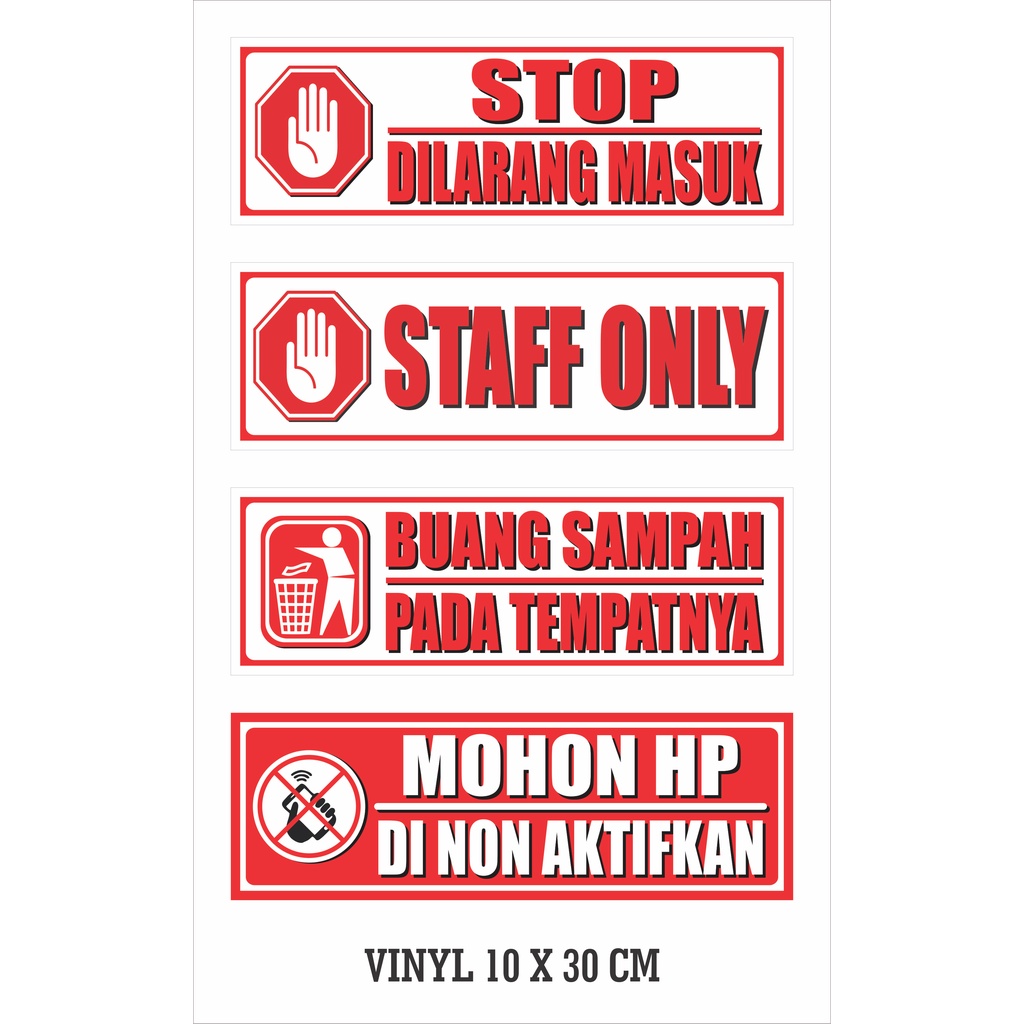 Jual Stiker Vinyl 10 X 30 Cm Dilarang Masuk Staff Only Buang Sampah Non Aktifkan Hp 5045
